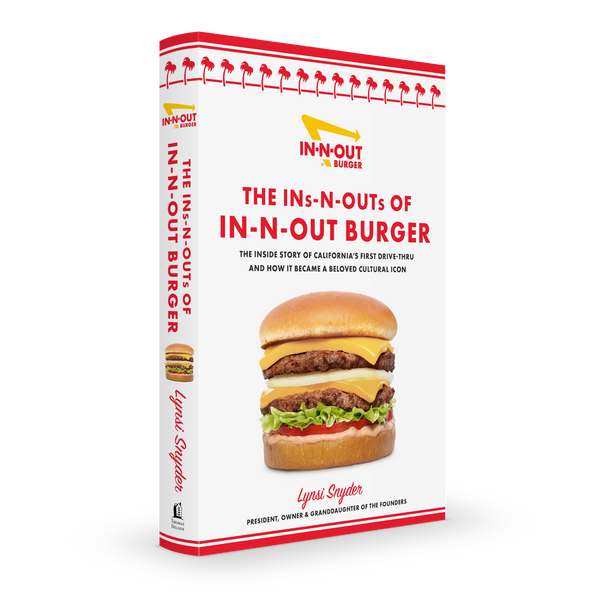 The Ins-N-Outs of In-N-Out Burger Book – In-N-Out Burger Company Store